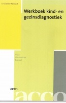 Werkboek Kind- en Gezinsdiagnostiek. 2de Herziene Uitgave.